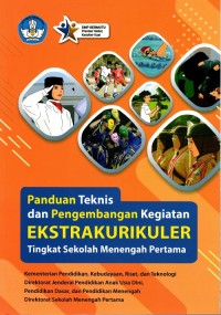 Image of Panduan Teknis dan Pengembangan Kegiatan Ekstrakurikuler Tingkat SMP