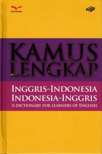 Image of Kamus Lengkap: Inggris-Indonesia, Indonesia-Inggris, A Dictionary For Learnes of English