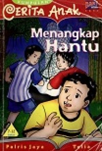 Image of Cerita Anak: Menangkap Hantu